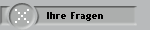 Ihre Fragen